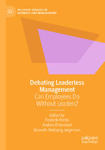 ISBN 9783031045950: Debating Leaderless Management - Can Employees Do Without Leaders?