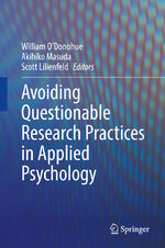 ISBN 9783031049675: Avoiding Questionable Research Practices in Applied Psychology