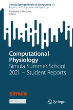 ISBN 9783031051630: Computational Physiology – Simula Summer School 2021 − Student Reports