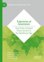 ISBN 9783031074592: Trajectories of Governance - How States Shaped Policy Sectors in the Neoliberal Age