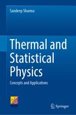 ISBN 9783031076848: Thermal and Statistical Physics - Concepts and Applications