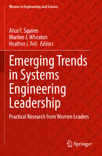 ISBN 9783031089527: Emerging Trends in Systems Engineering Leadership - Practical Research from Women Leaders