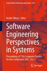 ISBN 9783031090691: Software Engineering Perspectives in Systems - Proceedings of 11th Computer Science On-line Conference 2022, Vol. 1