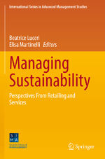 ISBN 9783031120299: Managing Sustainability – Perspectives From Retailing and Services