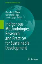 ISBN 9783031123252: Indigenous Methodologies, Research and Practices for Sustainable Development