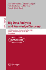 ISBN 9783031126697: Big Data Analytics and Knowledge Discovery - 24th International Conference, DaWaK 2022, Vienna, Austria, August 22–24, 2022, Proceedings