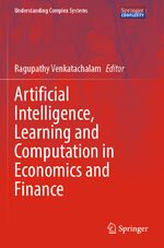 ISBN 9783031152962: Artificial Intelligence, Learning and Computation in Economics and Finance