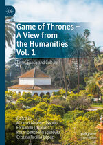 ISBN 9783031154881: Game of Thrones - A View from the Humanities Vol. 1 – Time, Space and Culture