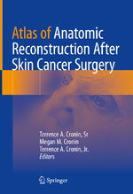 ISBN 9783031158773: Atlas of Anatomic Reconstruction After Skin Cancer Surgery