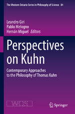 ISBN 9783031163739: Perspectives on Kuhn - Contemporary Approaches to the Philosophy of Thomas Kuhn