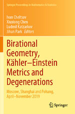 ISBN 9783031178610: Birational Geometry, Kähler–Einstein Metrics and Degenerations - Moscow, Shanghai and Pohang, April–November 2019