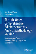 ISBN 9783031196348: The nth-Order Comprehensive Adjoint Sensitivity Analysis Methodology, Volume II – Overcoming the Curse of Dimensionality: Large-Scale Application