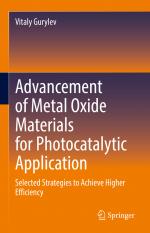 ISBN 9783031205521: Advancement of Metal Oxide Materials for Photocatalytic Application – Selected Strategies to Achieve Higher Efficiency