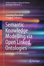 ISBN 9783031205842: Semantic Knowledge Modelling via Open Linked Ontologies - Ontologies in E-Governance