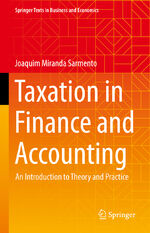 ISBN 9783031220968: Taxation in Finance and Accounting - An Introduction to Theory and Practice