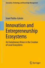 ISBN 9783031245169: Innovation and Entrepreneurship Ecosystems – An Evolutionary Vision in the Creation of Local Ecosystems