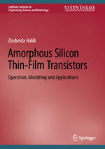 ISBN 9783031247927: Amorphous Silicon Thin-Film Transistors - Operation, Modelling and Applications