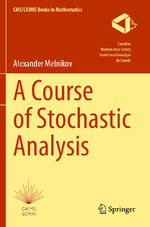 ISBN 9783031253287: A Course of Stochastic Analysis