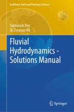 ISBN 9783031257360: Fluvial Hydrodynamics - Solutions Manual