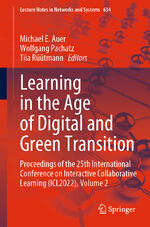 ISBN 9783031261893: Learning in the Age of Digital and Green Transition - Proceedings of the 25th International Conference on Interactive Collaborative Learning (ICL2022), Volume 2