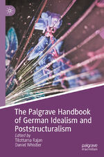 ISBN 9783031273476: The Palgrave Handbook of German Idealism and Poststructuralism / Daniel Whistler (u. a.) / Taschenbuch / xxx / Englisch / 2024 / Springer Nature Switzerland / EAN 9783031273476