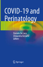 COVID-19 and Perinatology COVID-19 and Perinatology