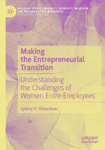 ISBN 9783031292132: Making the Entrepreneurial Transition – Understanding the Challenges of Women Entre-Employees