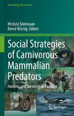 ISBN 9783031298028: Social Strategies of Carnivorous Mammalian Predators – Hunting and Surviving as Families