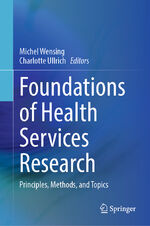 ISBN 9783031299971: Foundations of Health Services Research