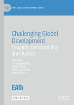 ISBN 9783031303074: Challenging Global Development – Towards Decoloniality and Justice