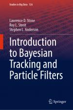 ISBN 9783031322419: Introduction to Bayesian Tracking and Particle Filters