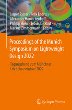 ISBN 9783031337574: Proceedings of the Munich Symposium on Lightweight Design 2022