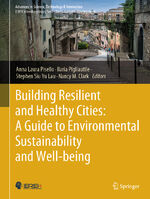 ISBN 9783031338625: Building Resilient and Healthy Cities: A Guide to Environmental Sustainability and Well-being