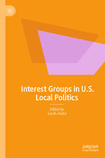 ISBN 9783031376283: Interest Groups in U.S. Local Politics