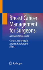 ISBN 9783031377518: Breast Cancer Management for Surgeons - An Examination Guide