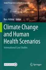 ISBN 9783031388804: Climate Change and Human Health Scenarios / International Case Studies / Rais Akhtar / Taschenbuch / xxii / Englisch / 2025 / Springer Nature Switzerland / EAN 9783031388804