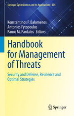 ISBN 9783031395413: Handbook for Management of Threats – Security and Defense, Resilience and Optimal Strategies