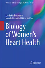 ISBN 9783031399275: Biology of Women’s Heart Health