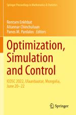 ISBN 9783031412318: Optimization, Simulation and Control - ICOSC 2022, Ulaanbaatar, Mongolia, June 20–22