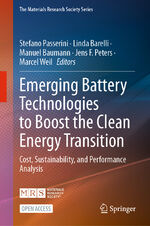 ISBN 9783031483585: Emerging Battery Technologies to Boost the Clean Energy Transition - Cost, Sustainability, and Performance Analysis