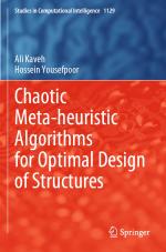 ISBN 9783031489204: Chaotic Meta-heuristic Algorithms for Optimal Design of Structures