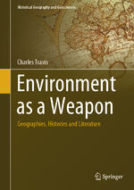 ISBN 9783031508554: Environment as a Weapon – Geographies, Histories and Literature