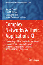 ISBN 9783031535024: Complex Networks & Their Applications XII – Proceedings of The Twelfth International Conference on Complex Networks and their Applications: COMPLEX NETWORKS 2023, Volume 4