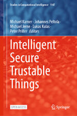 ISBN 9783031540486: Intelligent Secure Trustable Things
