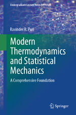 ISBN 9783031543128: Modern Thermodynamics and Statistical Mechanics – A Comprehensive Foundation