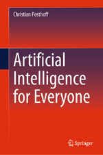 ISBN 9783031572074: Artificial Intelligence for Everyone