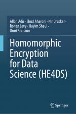 ISBN 9783031654930: Homomorphic Encryption for Data Science (HE4DS)