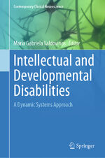 ISBN 9783031669316: Intellectual and Developmental Disabilities – A Dynamic Systems Approach