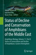 ISBN 9783031689840: Status of Decline and Conservation of Amphibians of the Middle East – Amphibian Biology, Volume 11, Part 8 Status of Conservation and Decline of Amphibians: Eastern Hemisphere