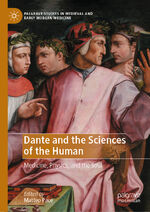 ISBN 9783031692529: Dante and the Sciences of the Human – Medicine, Physics, and the Soul